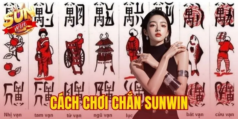 cách chơi Chắn SUNWIN