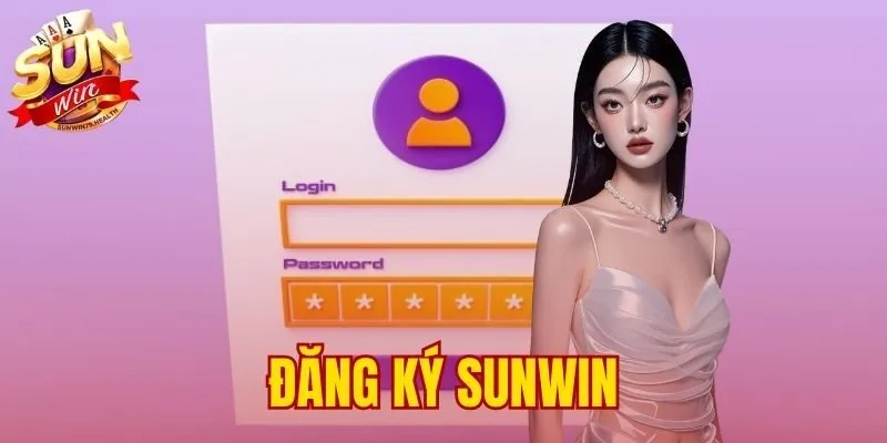 Đăng Ký Sunwin – Hướng Dẫn 3 Bước Nhận Giftcode 10K