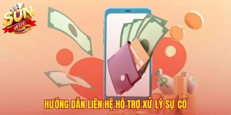 Liên hệ hỗ trợ Sunwin với thông tin cần thiết